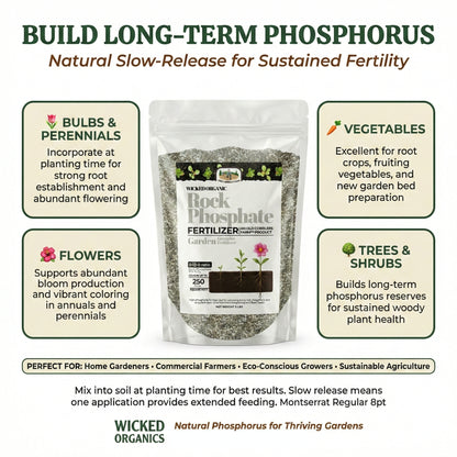 Wicked Organic 0-12-0 Rock Phosphate Fertilizer