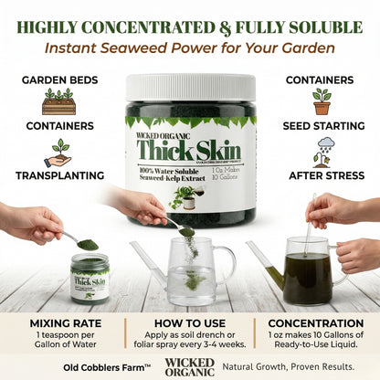 Wicked Organics Thick Skin Fertilizer