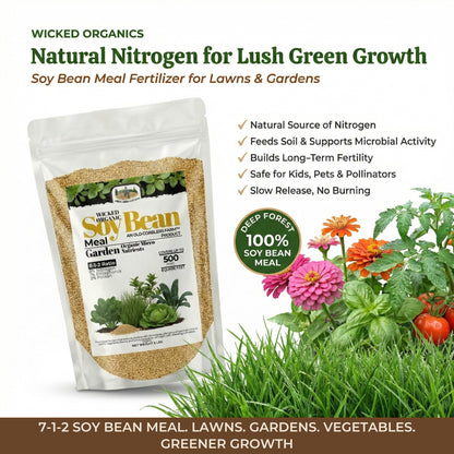 Wicked Organics Soy Bean Meal Fertilizer