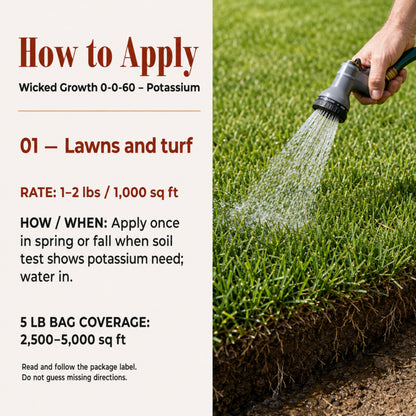 Wicked Growth 0-0-60 Fertilizer